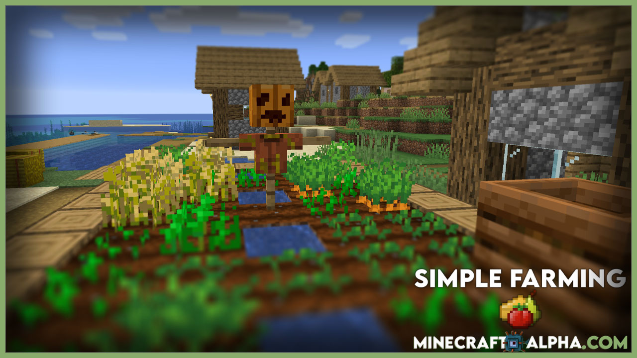 Simple Farming Mod 1.16.5 (Fruits, Scarecrows)