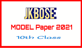 JKBOSE 10th Class Model Paper  2021