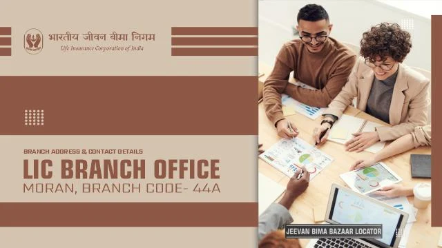 LIC Branch Office Moran 44A