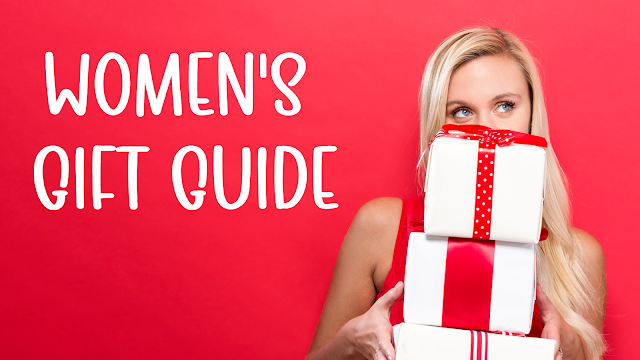 Women's Holiday Gift Guide - What Women Really Want!