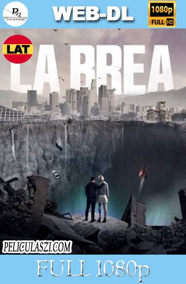 La Brea (2021) Full HD Temporada 1 [03/10] WEB-DL 1080p Dual-Latino