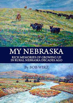 Bob Wirz's 'My Nebraska' Now Available