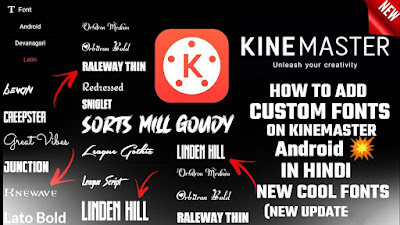 How To Add Custom Fonts In Kinemaster Without APK Editor | Kinemaster Me Font Kaise Add Karen 2021