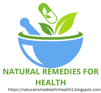 Natural Remedies for Health