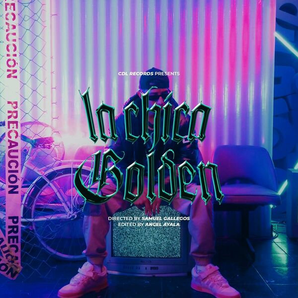 CDL Oficial – La Chica Golden (Single) 2022