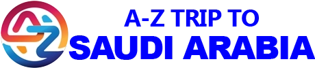 A-Z Trip to Saudi Arabia