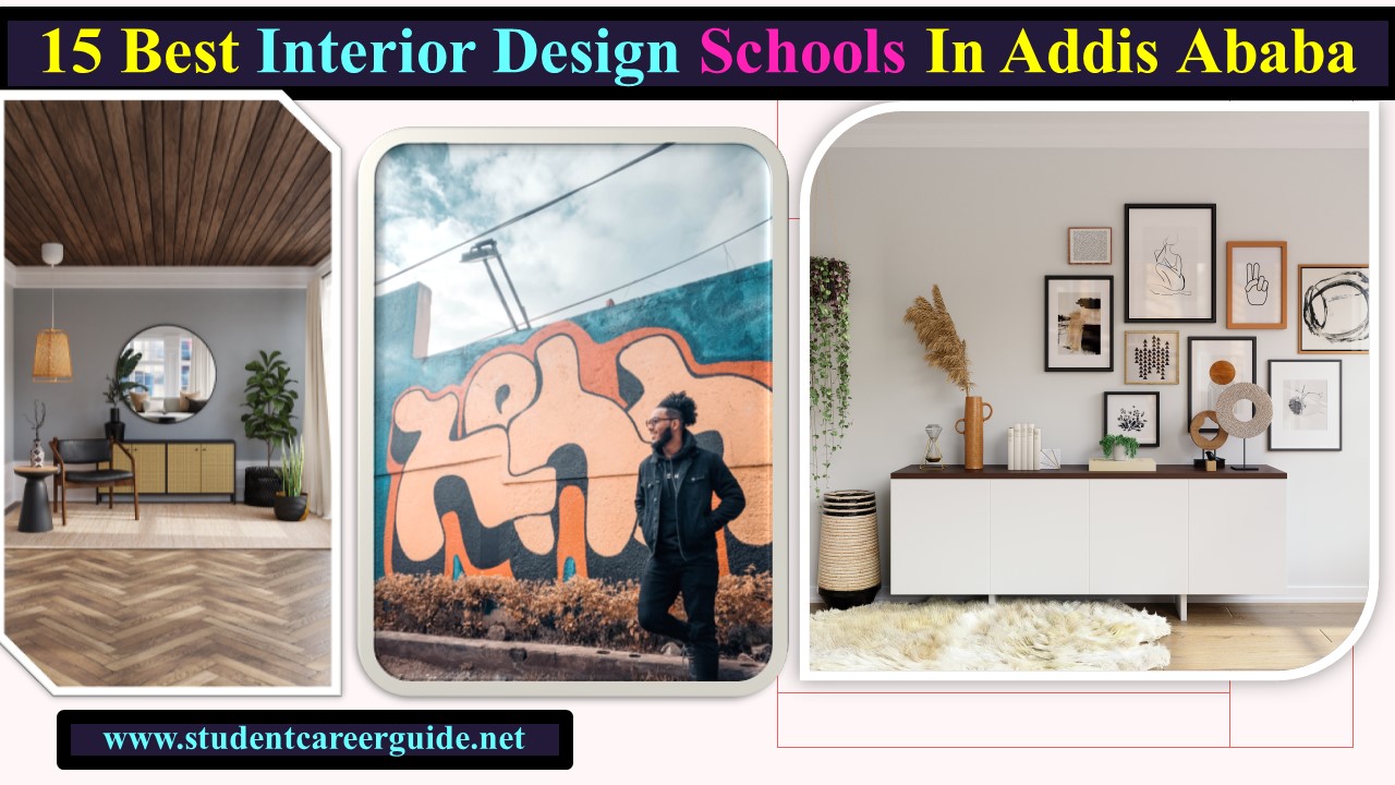 15 Best Interior Design Schools In Addis Ababa