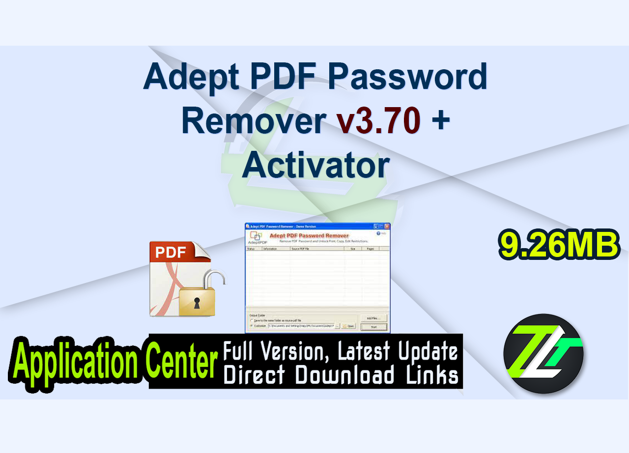 Adept PDF Password Remover v3.70 + Activator