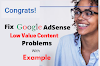 Few Ways to Fix Google Adsense Low Value Contents Problem (Updated 2023)