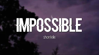 Shontelle - Impossible Lyrics