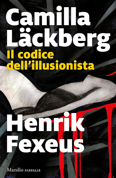 La copertina del libro Il codice dell'illusionista di Camilla Läckberg