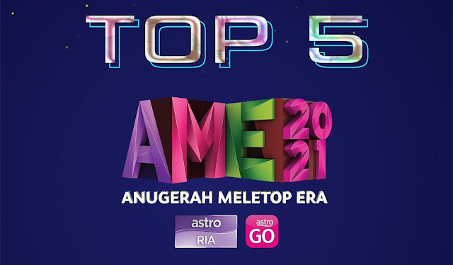 Senarai Calon TOP 5 Bagi Anugerah MeleTOP ERA 2021