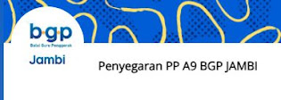 Penyegaran PP A9 BGP Jambi