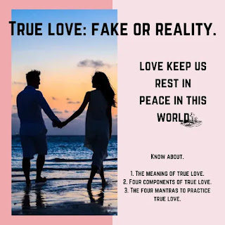 True love: fake or reality