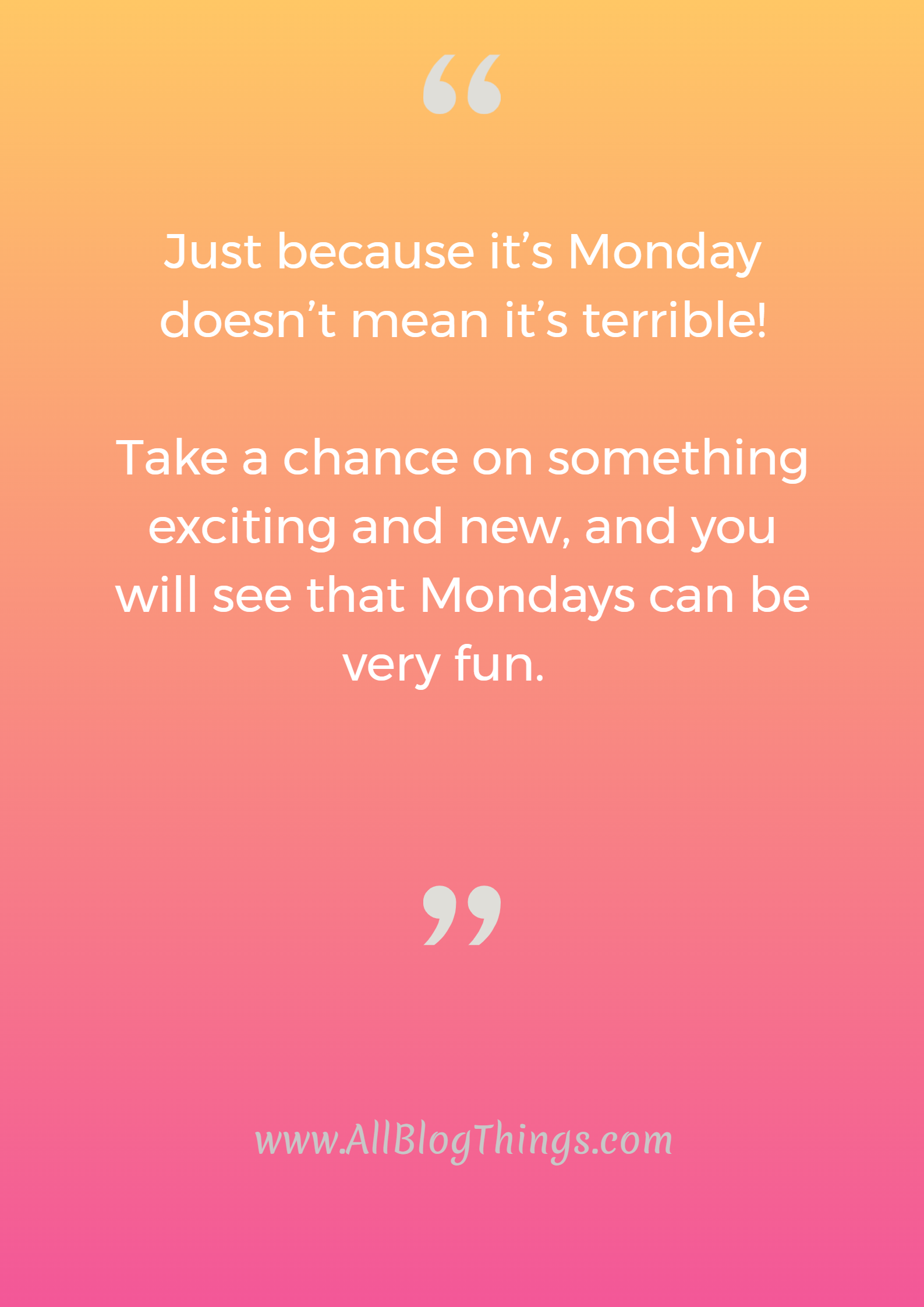 Cute Monday Quotes