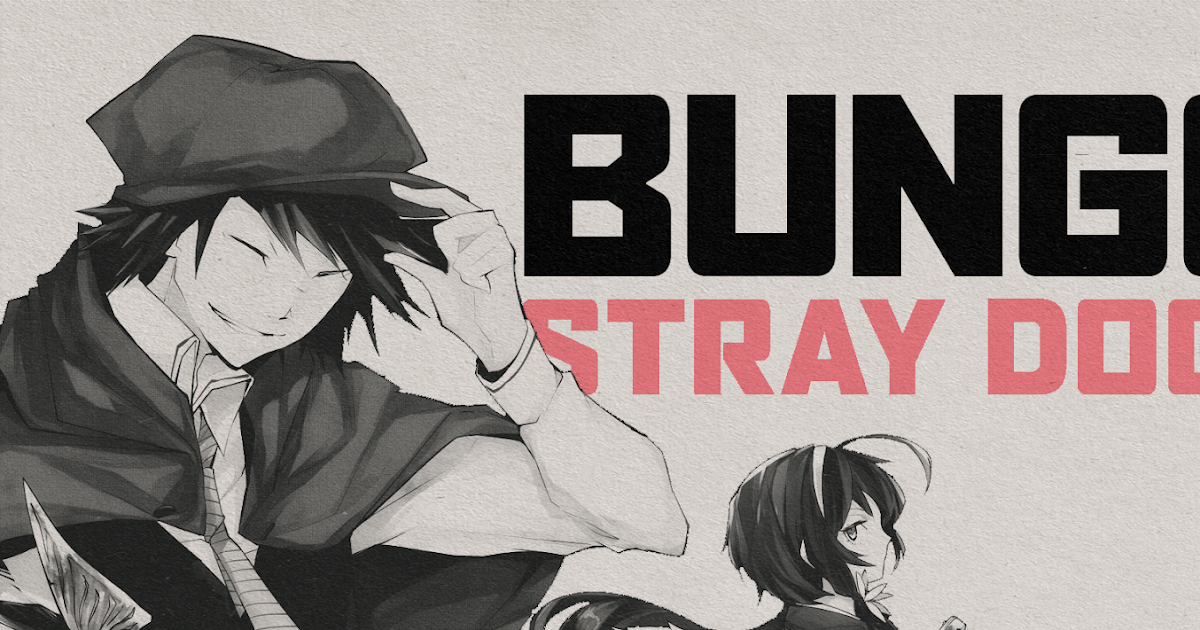 Conhecendo mestres da literatura com Bungo Stray Dogs — Querido Clássico