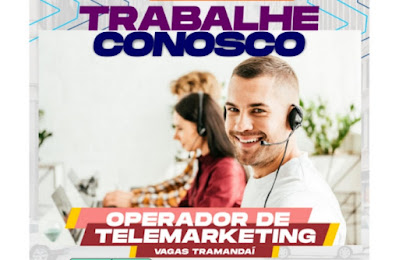 Vaga para Operador de Telemarketing em Tramandaí