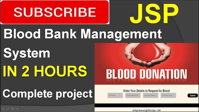 Blood Bank Management System in jsp (Eclipse ,Tomcat Sever, MySQL)