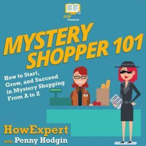 Mystery Shopper 101 Audiobook Cover