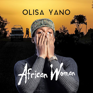 MUSIC: Olisa Yano - African Woman