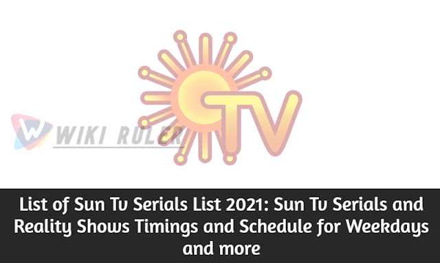 Sun tv serial list 2021