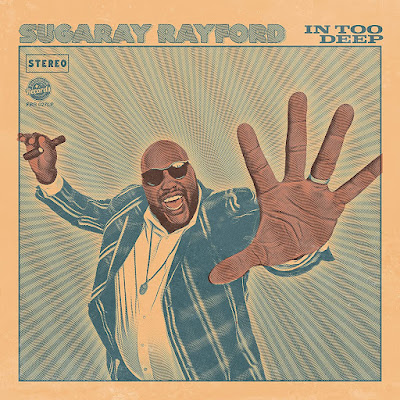 In Too Deep Sugaray Rayford album