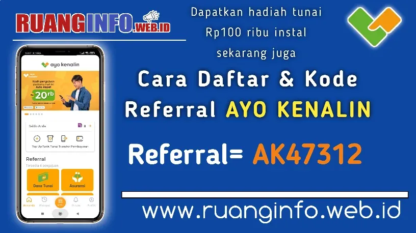 Cara Daftar & Kode Referral AYO KENALIN Terbaru 2021