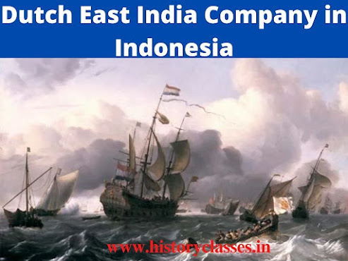Growth and impact of the Dutch East India Company in Indonesia