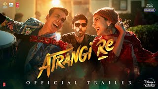 Atrangi Re Movie  Review in Hindi 2022