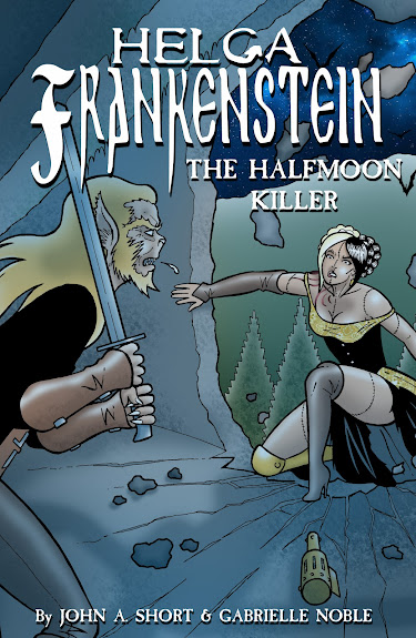 Buy HELGA FRANKENSTEIN II THE HALFMOON KILLER Digital PDF comic below!