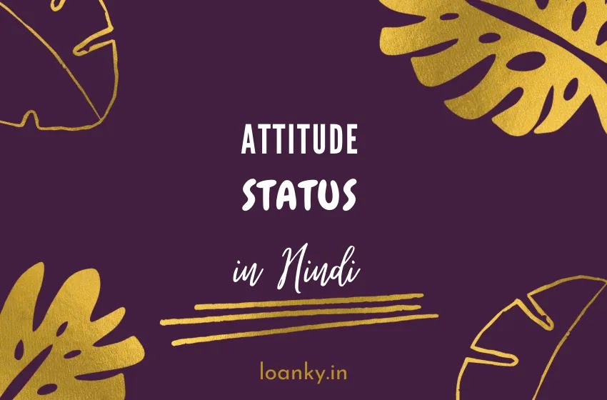 Attitude Status Hindi for WhatsApp New