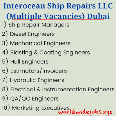 Interocean Ship Repairs LLC (Multiple Vacancies) Dubai