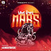 HOT MIXTAPE: DJ Nightwayve - Vibes From Mars [@DjNightwayve]