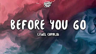 Lewis Capaldi - Before You Go Lyrics In English