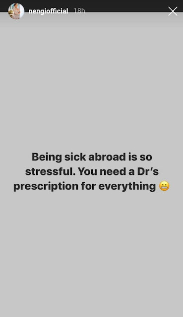Being sick abroad is so stressful- BBNaija star, Nengi Laments
