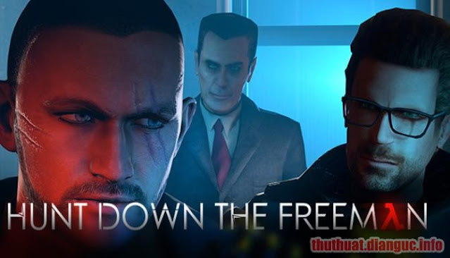 Download Game Hunt Down The Freeman Miễn Phí