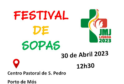 Festival de Sopas - 30 de Abril 12:30h - Igreja de São Pedro