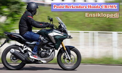  hari ini saya mau tanya tentang posisi berkendara honda CB Posisi Berkendara Honda CB150X