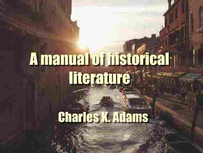 A manual of historical literature