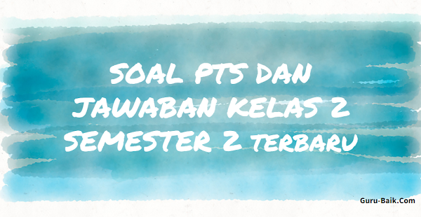 gambar soal PTS kelas 2 semester 2