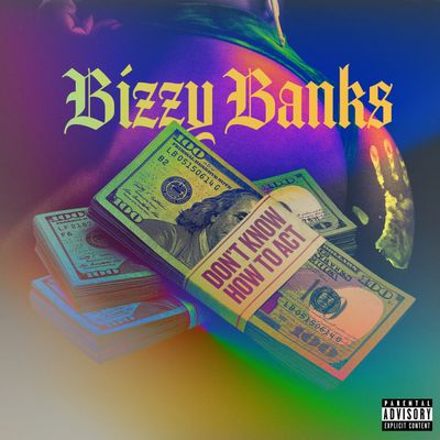 Bizzy Banks - Don’t Know How to Act mp3 download