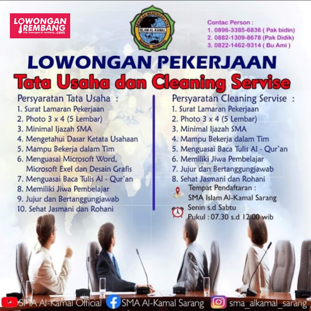 Lowongan Kerja TU dan Cleaning Service SMA Al Kamal Sarang Rembang