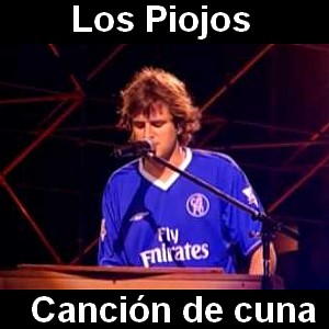 Los Piojos – Cancion de cuna