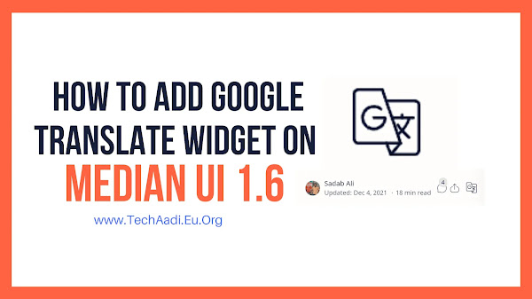 How to Add Google Translate Widget On Median Ui 1.6