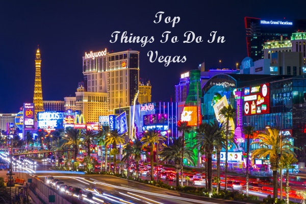 Things To Do In Vegas