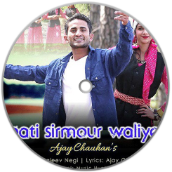 Nati Sirmour Waliye | Latest Himachali Video Song : Ajay Chauhan | Natti Star Audio mp3 Download