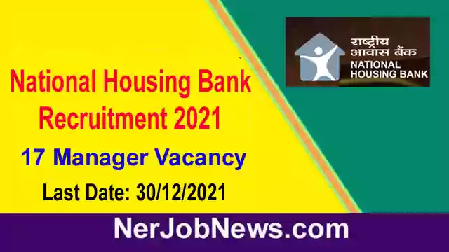 National Housing Bank Recruitment 2021 – 17 Manager Vacancy