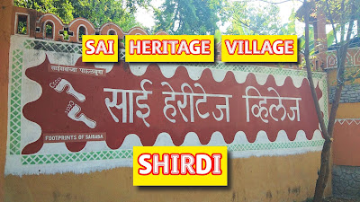 Sai heritage village Shirdi