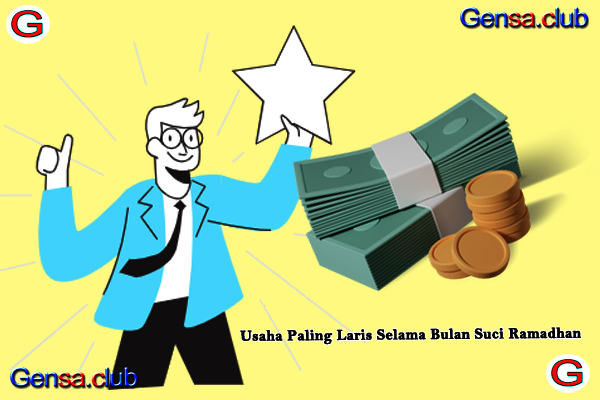 Usaha Paling Laris Selama Bulan Suci Ramadhan