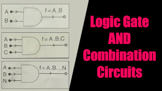 লজিক গেট ও সংযুক্ত সার্কিট (Logic Gate and Combination Circuits)